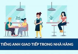 Giao Tiếp Tiếng Anh Tại Nhà Hàng