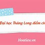 Học Phí Thăng Long 2022