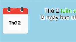 Hôm Nay Là Thứ 6 Vậy 600 Ngày Nữa Là Thứ Mấy Ngày