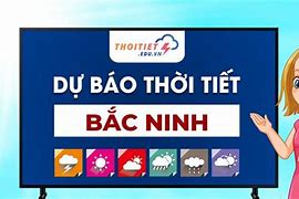 Thời Tiết Tại Bắc Ninh Ngày Hôm Nay